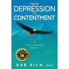 (英文圖書) From Depression to Contentment: A Self-Therapy Guide 平裝版, Loving Healing Press, 英文