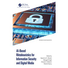 (英文圖書) AI-Based Metaheuristics for Information Security and Digital Media 精裝版, CRC Press, 英文