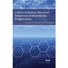 (英文圖書) Computational Imaging Through Atmospheric Turbulence 精裝版, Now Publishers, 英文