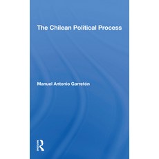 (英文圖書) The Chilean Political Process 平裝版, Routledge, 英文