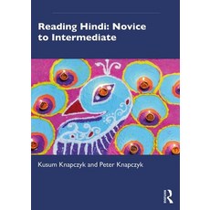 Reading Hindi: Novice to Intermediate 平裝版, Routledge, 英文