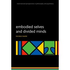 (英文圖書) Embodied Selves and Divided Minds 平裝版, OUP Oxford, 英文