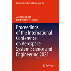 (英文圖書) Proceedings of the International Conference on Aerospace System Science and Engineering 2021 平裝版, Springer, 英文