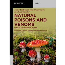 (外文書) Natural Poisons and Venoms: Fungal and Microbial Toxins Paperback, de Gruyter, English