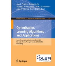 (英文圖書) Optimization Learning Algorithms and Applications: Second International Conference Ol2a 202... 平裝版, Springer, 英文