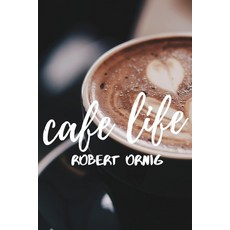 (英文圖書) Cafe Life 平裝版, Lulu.com, 英文