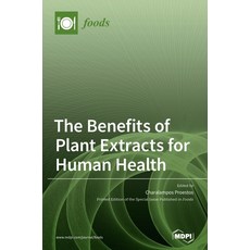 The Benefits of Plant Extracts for Human Health 精裝版, Mdpi AG, 英文