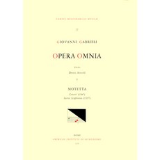 (英文圖書) CMM 12a Giovanni Gabrieli (Ca. 1555-1612). Opera Omnia Edited by Denis Arnold. Vol. I Motett... 平裝版, American Institute of Music..., 英文