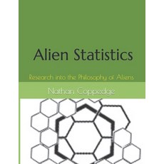 (英文圖書) Alien Statistics: Research into the Philosophy of Aliens 平裝版, Independently Published, 英文