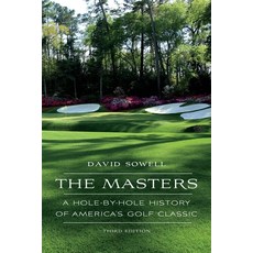 The Masters: A Hole-By-Hole History of America's Golf Classic 平裝版, University of Nebraska Press, 英文