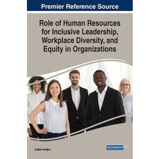 (英文圖書) Role of Human Resources for Inclusive Leadership Workplace Diversity and Equity in Organiza... 精裝版, IGI Global, 英文