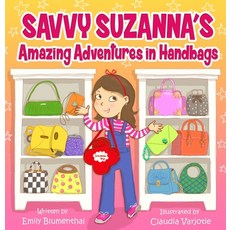 (英文圖書)Savvy Suzanna's Amazing Adventures in Handbags 精裝版, Genius Cat Books, 英文