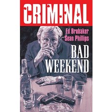 (英文圖書)Criminal Volume 9: Bad Weekend (New Edition) 平裝版, Image Comics, 英文