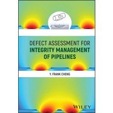 (英文圖書) Defect Assessment for Integrity Management of Pipelines 精裝版, Wiley, 英文