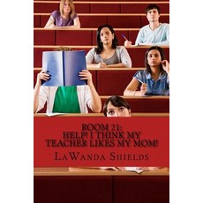 (英文圖書)Room 21: Help! I Think My Teacher Likes My Mom 平裝版, Createspace Independent Pub..., 英文