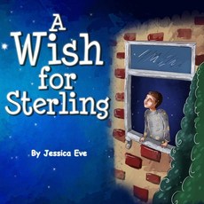 (英文圖書)A Wish For Sterling 平裝版, Flying Rhino Books LLC, 英文