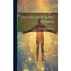 (英文圖書) Duties of Young Women 精裝版, Legare Street Press, 英文