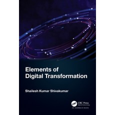 (英文圖書) Elements of Digital Transformation 平裝版, Auerbach Publications, 英文