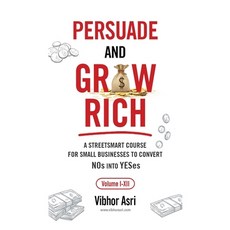 (英文圖書) Persuade and Grow Rich 平裝版, Vibhor Asri Publishing, 英文