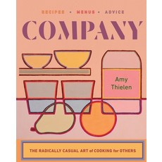 (英文圖書) Company: The Radically Casual Art of Cooking for Others 精裝版, W. W. Norton & Company, 英文