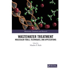 (英文圖書) Wastewater Treatment: Molecular Tools Techniques and Applications 精裝版, CRC Press, 英文