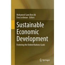(英文圖書) Sustainable Economic Development: Fostering the United Nations Goals 精裝版, Springer, 英文