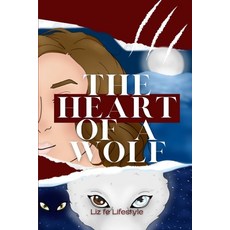 (英文圖書) The Heart of a Wolf 平裝版, Independently Published, 英文