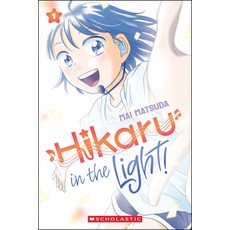(英文圖書)Hikaru in the Light! (Volume 1) 平裝版, Graphix, 英文