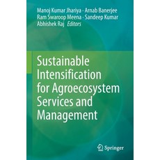(英文圖書) Sustainable Intensification for Agroecosystem Services and Management 平裝版, Springer, 英文