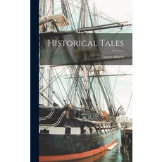 (英文圖書) Historical Tales 精裝版, Legare Street Press, 英文