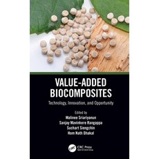 (英文圖書) Value-Added Biocomposites: Technology Innovation and Opportunity 平裝版, CRC Press, 英文