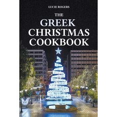 (英文圖書) The Greek Christmas Cookbook 平裝版, Lucie Rogers, 英文