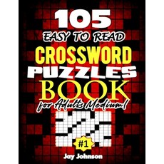 (英文圖書) 105 EASY TO READ Crossword Puzzle Book for Adults Medium! 平裝版, Lulu.com, 英文
