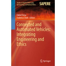 (英文圖書) Connected and Automated Vehicles: Integrating Engineering and Ethics 精裝版, Springer, 英文