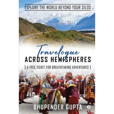 (英文圖書) Travelogue Across Hemispheres: A Free Ticket for Breathtaking Adventures 平裝版, Notion Press, 英文