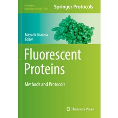 (英文圖書) Fluorescent Proteins: Methods and Protocols 平裝版, Humana, 英文