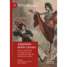 (英文圖書) Adaptation Before Cinema: Literary and Visual Convergence from Antiquity Through the Nineteen... 平裝版, Palgrave MacMillan, 英文