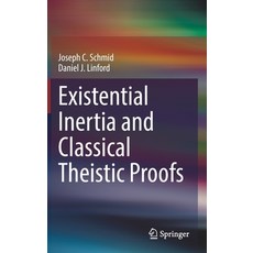 (英文圖書) Existential Inertia and Classical Theistic Proofs 精裝版, Springer, 英文