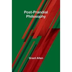 (英文圖書) Post-Prandial Philosophy 平裝版, Alpha Edition, 英文
