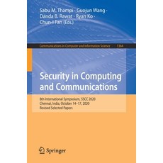Security in Computing and Communications: 8th International Symposium Sscc 2020 Chennai India Oc... 平裝版, Springer, 英文