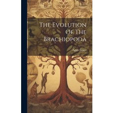 (英文圖書) The Evolution Of The Brachiopoda 精裝版, Legare Street Press, 英文