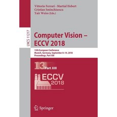 (英文圖書) Computer Vision - Eccv 2018: 15th European Conference Munich Germany September 8-14 2018 ... 平裝版, Springer, 英文
