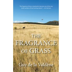 (英文圖書) Fragrance of Grass 平裝版, Lyons Press, 英文