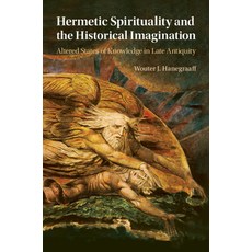 (英文圖書) Hermetic Spirituality and the Historical Imagination: Altered States of Knowled... 平裝版, Cambridge University Press, 英文