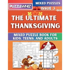 (英文圖書) The Ultimate Thanksgiving Mixed Puzzle Book for Kids Teens and Adults: 16 Typ... 平裝版, Puzzlewhiz, 英文
