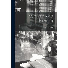 (英文圖書) Society and Health 平裝版, Hassell Street Press, 英文