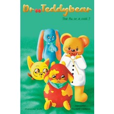 (英文圖書)Dr Teddybear: The flu or a cold 平裝版, Independently Published, 英文