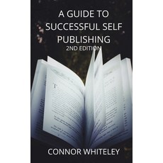 A Guide to Success Self-Publishing: 2nd Edition 平裝版, Cgd Publishing, 英文