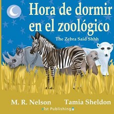 (英文圖書)Hora de Dormir en el Zoológico/ The Zebra Said Shhh (英語西班牙語雙語... 平裝版), Xist Publishing, 英語, 平裝版