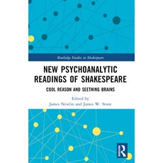 (英文圖書) New Psychoanalytic Readings of Shakespeare: Cool Reason and Seething Brains 平裝版, Routledge, 英文